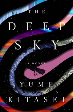 The deep sky / Yume Kitase