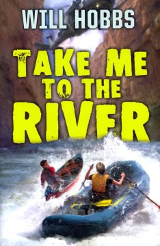 Take Me to the River by Hobbs, Will