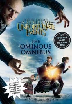 The Ominous Omnibus by Snicket, Lemony