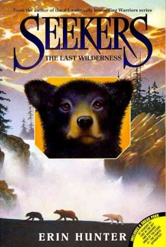 The Last Wilderness by Hunter, Erin