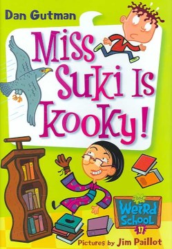 Miss Suki Is Kooky! by Gutman, Dan