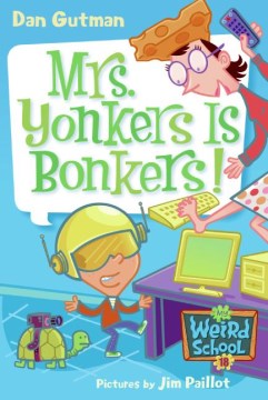 Mrs. Yonkers Is Bonkers! by Gutman, Dan