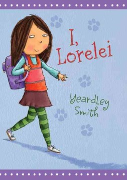 I, Lorelei by Smith, Yeardley