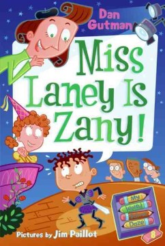 Miss Laney Is Zany! by Gutman, Dan