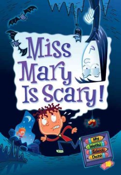 Miss Mary Is Scary! by Gutman, Dan