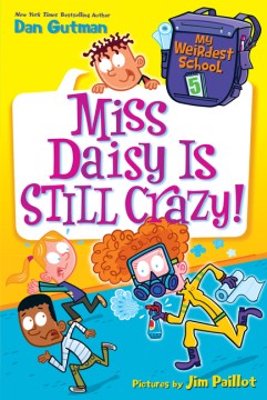Miss Daisy Is Still Crazy! by Gutman, Dan