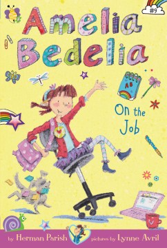 Amelia Bedelia On the Job by Parish, Herman
