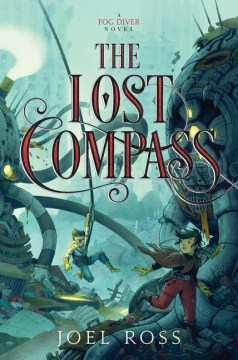 The Lost Compass by Ross, Joel N