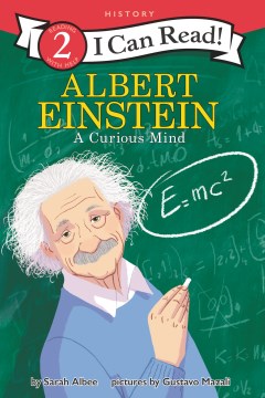 Albert Einstein : a curious mind