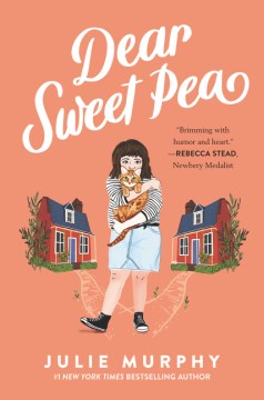 Dear Sweet Pea. by Murphy, Julie