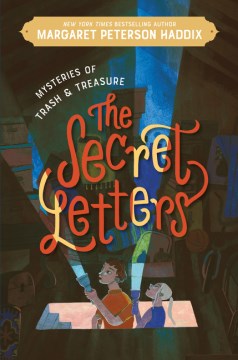 The Secret Letters by Haddix, Margaret Peterson