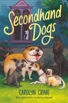 Secondhand Dogs by Crimi, Carolyn