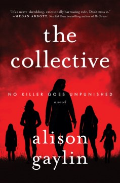 The collective : a novel