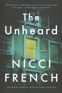 The unheard : a novel