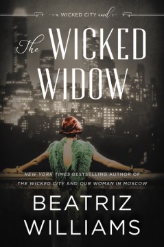 The wicked widow ; a Wicked City novel