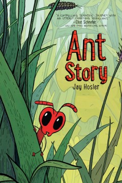 Ant Story by Hosler, Jay
