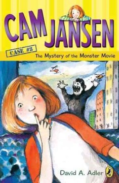 Cam Jansen and the Mystery of the Monster Movie by Adler, David A