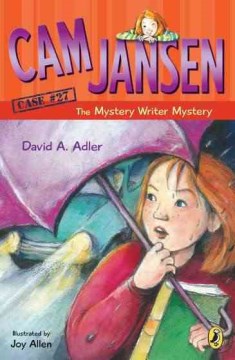 Cam Jansen and the Mystery Writer Mystery by Adler, David A