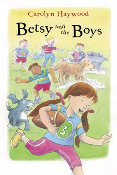 Betsy and the Boys by Haywood, Carolyn