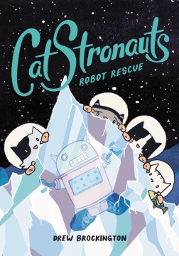 CatStronauts : Robot rescue