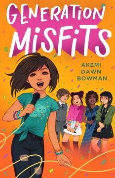 Generation Misfits by Bowman, Akemi Dawn