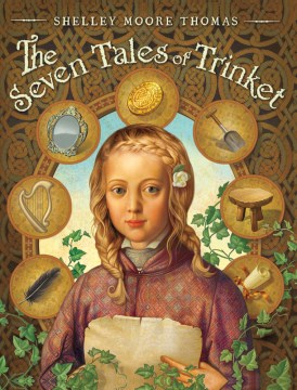 The Seven Tales of Trinket by Thomas, Shelley Moore