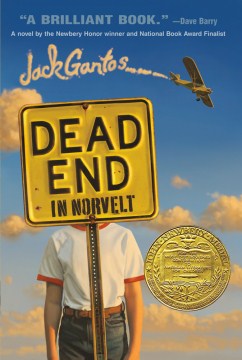 Dead End In Norvelt by Gantos, Jack