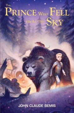 The Prince Who Fell From the Sky by Bemis, John Claude