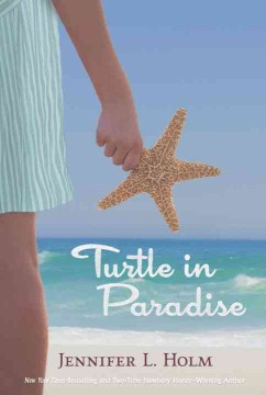 Turtle In Paradise by Holm, Jennifer L