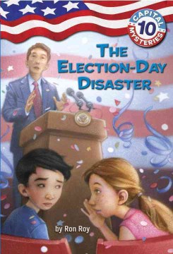 The Election-Day Disaster by Roy, Ron