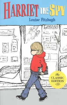 Harriet, the Spy by Fitzhugh, Louise