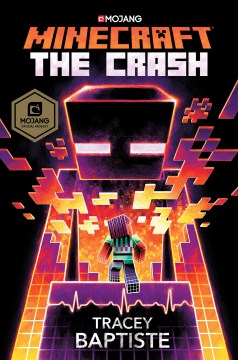 Minecraft : the Crash by Baptiste, Tracey