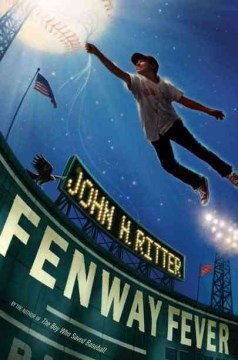 Fenway Fever by Ritter, John H