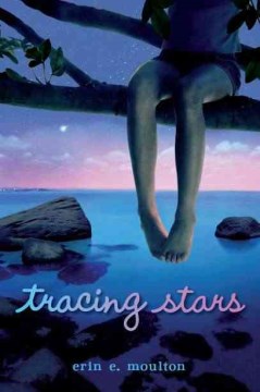 Tracing Stars by Moulton, Erin E