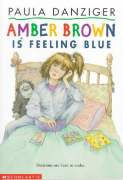 Amber Brown Is Feeling Blue by Danziger, Paula
