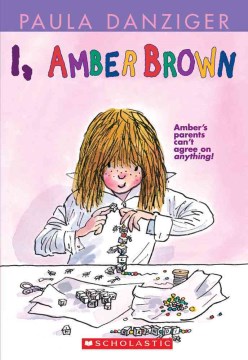 I, Amber Brown by Danziger, Paula