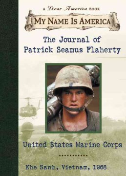 The Journal of Patrick Seamus Flaherty, United States Marine Corps by White, Ellen Emerson