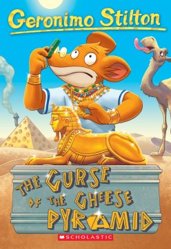 The Curse of the Cheese Pyramid by Stilton, Geronimo