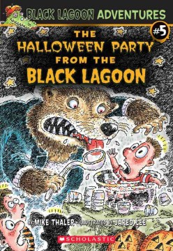 The Halloween Party From the Black Lagoon by Thaler, Mike