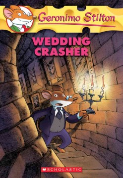 Wedding Crasher by Stilton, Geronimo