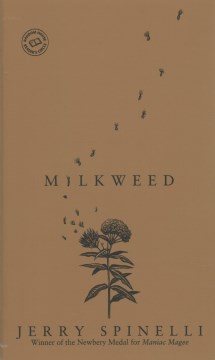 Milkweed : A Novel by Spinelli, Jerry