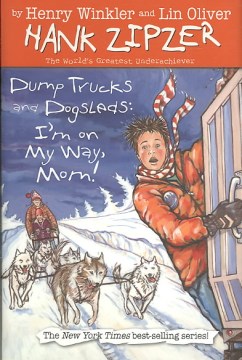 Dump Trucks and Dogsleds : I