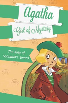 Agatha, Girl of Mystery. the King of Scotland