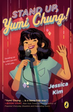 Stand Up, Yumi Chung! by Kim, Jessica