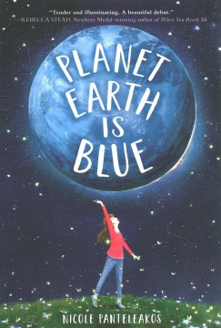 Planet Earth Is Blue by Panteleakos, Nicole