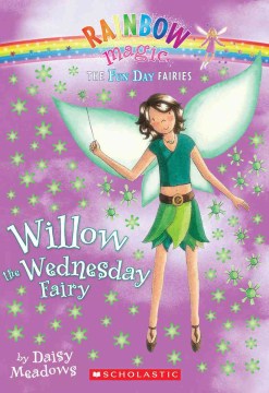 Willow the Wednesday Fairy by Meadows, Daisy
