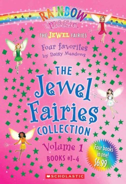 The Jewel Fairies Collection. Books 1-4 Volume 1 , by Meadows, Daisy