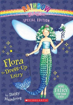 Flora the Dress-Up Fairy by Meadows, Daisy