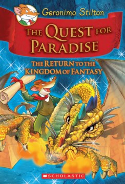 The Quest for Paradise : the Return to the Kingdom of Fantasy by