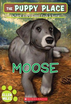 Moose by Miles, Ellen